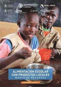 bokomslag Alimentacin escolar con productos locales  Marco de recursos