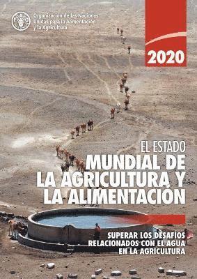 bokomslag El estado mundial de la agricultura y la alimentacin 2020