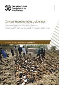 bokomslag Carcass management guidelines