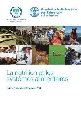 bokomslag La nutrition et les systmes alimentaires