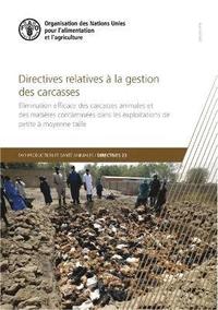 bokomslag Directives relatives  la gestion des carcasses