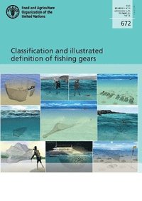 bokomslag Classification and illustrated definition of fishing gears