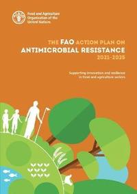 bokomslag The FAO action plan on antimicrobial resistance 2021-2025