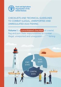 bokomslag Checklists and technical guidelines to combat illegal, unreported and unregulated (IUU) fishing