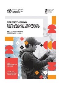 bokomslag Strengthening smallholder producers' skills and market access