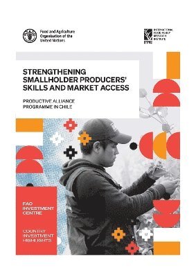 Strengthening smallholder producers' skills and market access 1