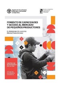 bokomslag Fomento de capacidades y acceso al mercado para pequeos productores