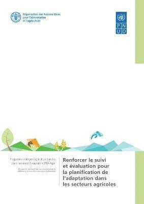 Renforcer le suivi et valuation pour la planification de l'adaptation dans les secteurs agricoles 1