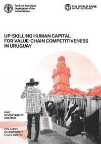 bokomslag Up-skilling human capital for value-chain competitiveness in Uruguay
