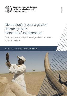 Metodologa y buena gestin de emergencias: Elementos fundamentales 1