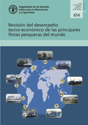 bokomslag Revisin del desempeo tecno-econmico de las principales flotas pesqueras del mundo