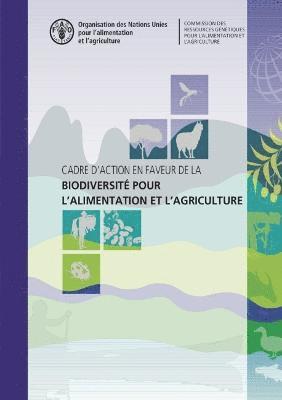 bokomslag Cadre d'action en faveur de la biodiversit pour l'alimentation et l'agriculture