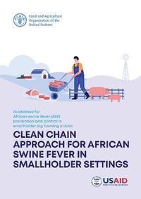 bokomslag Guidelines for African Swine Fever (ASF) prevention and control in smallholder pig farming in Asia