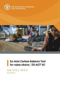 bokomslag EX-Ante Carbon-Balance Tool for Value Chains