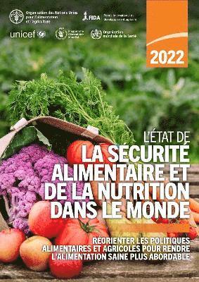 bokomslag Ltat de la scurit alimentaire et de la nutrition dans le monde 2022