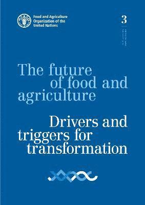 The future of food and agriculture 1