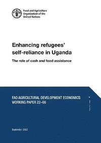 bokomslag Enhancing refugees' self-reliance in Uganda