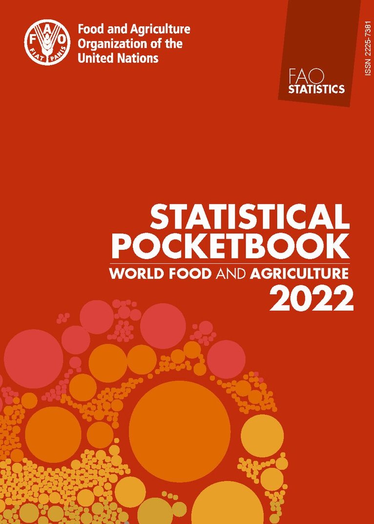 Food and Agriculture Organization of the United Nations - World Food and Agriculture – Statistical Pocketbook 2022, Häftad. Tillgänglighet: Lägg i varukorg