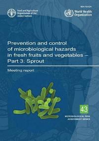 bokomslag Prevention and control of microbiological hazards in fresh fruits and vegetables