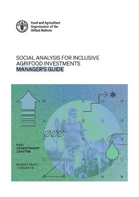 Social analysis for inclusive agrifood investments 1