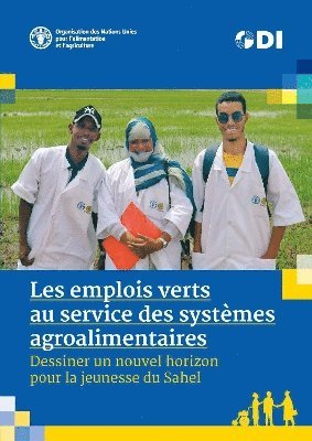 bokomslag Les emplois verts au service des systmes agroalimentaires