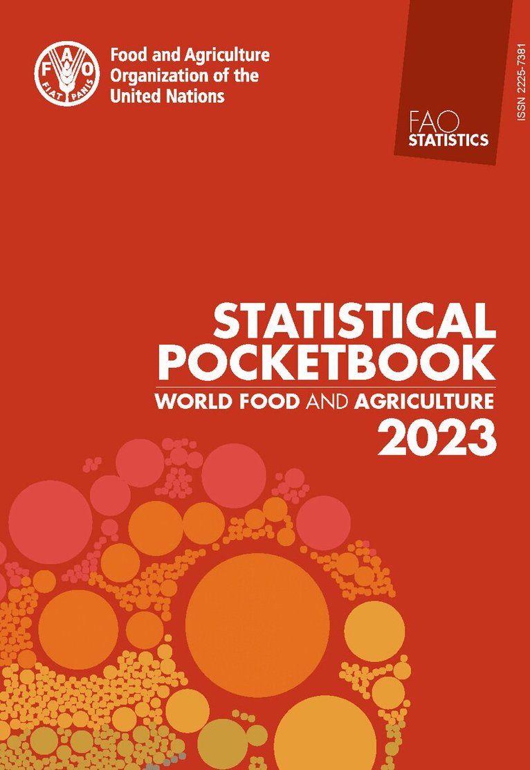 Food and Agriculture Organization of the United Nations - World Food and Agriculture – Statistical Pocketbook 2023, Häftad. Tillgänglighet: Lägg i varukorg
