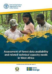 bokomslag Assessment of forest data availability and related technical capacity needs in West Africa