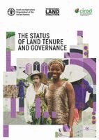 Food and Agriculture Organization of the United Nations - Status of Land Tenure and Governance, Häftad. Tillgänglighet: Lägg i varukorg