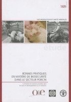 bokomslag Bonnes pratiques en matire de bioscurit dans le secteur porcin