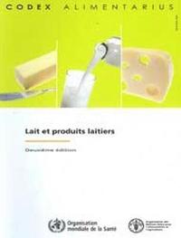 bokomslag Lait et Produits Laitiers, Commission FAO/OMS du Codex Alimentarius - Deuxime dition.