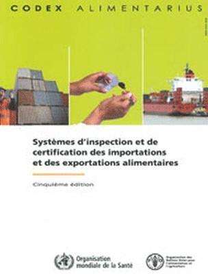 bokomslag Systmes d'inspection et de certification des importations et des exportations alimentaires