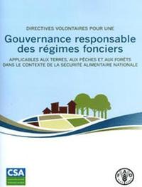 bokomslag Directives volontaires pour une gouvernance responsable des rgimes fonciers applicables aux terres, aux pches et aux forts dans le contexte de la scurit alimentaire nationale