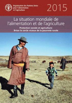 The State of Food and Agriculture (SOFA) 2015 (French) 1