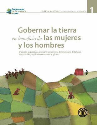 bokomslag Gobernar la tierra en beneficio de las mujeres y los hombres