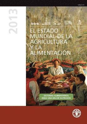 bokomslag El estado mundial de la agricultura y la alimentacion 2013