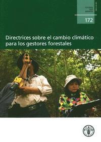 bokomslag Climate Change Guidelines for Forest Managers