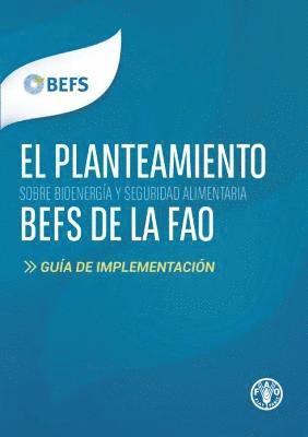 bokomslag El planteamiento BEFS de la FAO