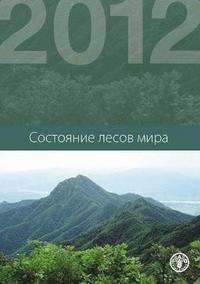 bokomslag State of the World's Forests (SOFO) 2012