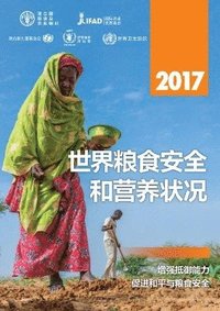 bokomslag The State of Food Security and Nutrition in the World 2017