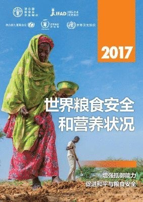 bokomslag The State of Food Security and Nutrition in the World 2017