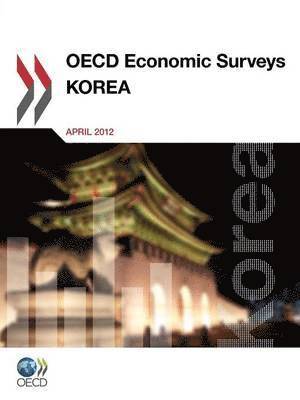 bokomslag OECD Economic Surveys: Korea
