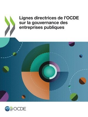 Oecd, OECD - Lignes directrices de l'OCDE sur la gouvernance des entreprises publiques 2024, Häftad