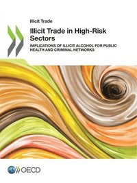 bokomslag Illicit Trade in High-Risk Sectors