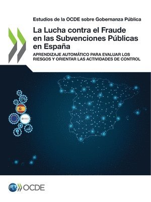 bokomslag La Lucha contra el Fraude en las Subvenciones Públicas en España