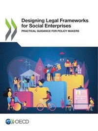 bokomslag Designing Legal Frameworks for Social Enterprises