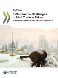 bokomslag E-Commerce Challenges in Illicit Trade in Fakes