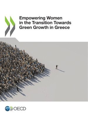 bokomslag Empowering Women in the Transition Towards Green Growth in Greece
