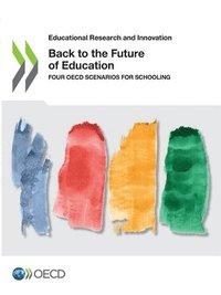 bokomslag Back to the Future of Education