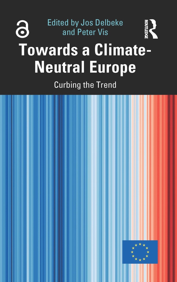 Jos Delbeke, Peter Vis - Towards a Climate-Neutral Europe, Inbunden