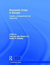 bokomslag Economic Crisis in Europe